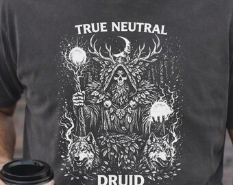 True Neutral Druid Shirt, DnD Druid Tee, D&D Alignment Shirt, dnd tshirt, dandd tshirt, Tabletop RPG Gift
