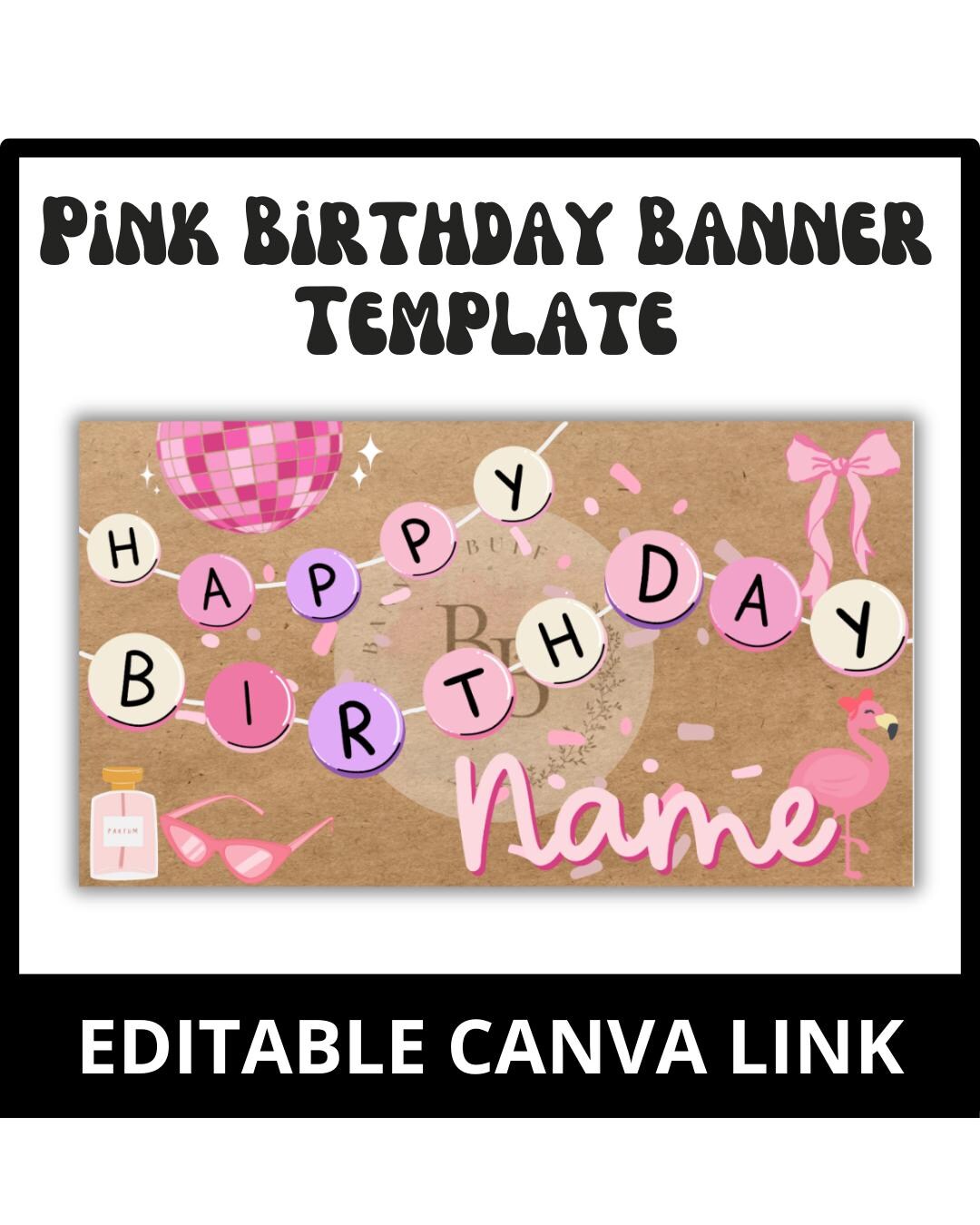 Pink Birthday Banner Editable Canva Template - Etsy