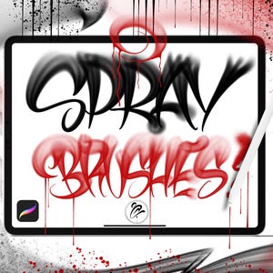 以下が含まれることがあります： 「SPRAY BRUSHES」の文字が黒と赤のグラフィティスタイルで描かれたタブレットのデジタルアートイラスト。白いスタイラスがタブレットの上にあります。背景には赤と黒のペイントスプラッシュとドリップがあります。