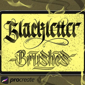 May include: A digital tablet displays the words "Blackletter Brushes" in a stylized, gothic font. The background is a speckled yellow, with a Procreate logo in the lower left corner. The overall design has a vintage, artistic feel.