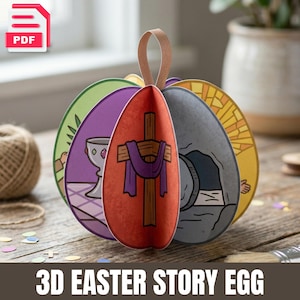 May include: A 3D Easter Story Egg with a brown leather loop for hanging. The egg features illustrations of religious scenes, including a cross, a chalice, and an empty tomb. The egg is made of colorful paper and sits on a wooden surface.