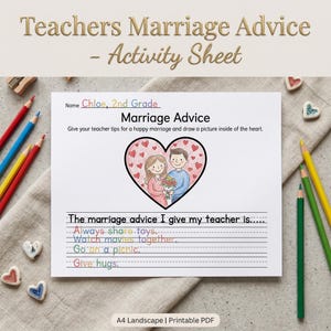 Op de afbeelding: Een witte, afdrukbare PDF-werkblad met de titel "Teachers Marriage Advice - Activity Sheet". Het blad bevat de tekst "Marriage Advice" en prompts voor advies. Een hartvormige illustratie toont een stel. Gekleurde potloden zijn zichtbaar.