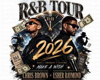 Chris Brown and Usher Raymond PNG, R&B 2026 Tour Design, Usher and Brown Concert T Shirt Graphic, Digital Download