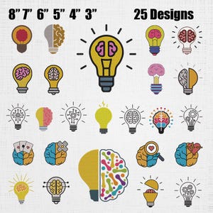 May include: A collection of 25 digital embroidery designs featuring light bulb and brain motifs in various colors and styles. The text 8" 7" 6" 5" 4" 3" and 25 Designs is visible at the top. The icons include circuit boards, hearts, and gears.