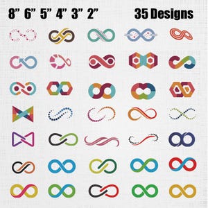Puede incluir: Una colección de 35 diseños de símbolos de infinito en varios colores y estilos, incluyendo patrones de puntos, geométricos y de líneas sólidas. El texto 8" 6" 5" 4" 3" 2" y 35 Designs aparece en la parte superior de la cuadrícula.