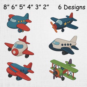 May include: Six embroidered airplane designs in various colours are shown. The text "8" 6" 5" 4" 3" 2" 6 Designs" is at the top. The planes feature propeller and jet designs, with red, blue, green, and white accents. Measurements are in inches.
