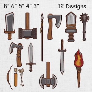 May include: An assortment of 12 embroidered weapon designs, including swords, axes, a hammer, and a bow and arrow. The designs are in shades of brown, gray, and gold. The image includes the text "12 Designs" and measurements from 3 to 8 inches.