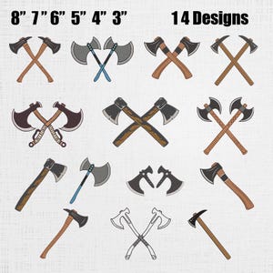 May include: Fourteen axe designs are displayed, each with a unique head and handle. The axes are shown crossed and individually. The text "8" 7" 6" 5" 4" 3"" and "14 Designs" is at the top.