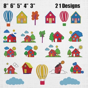 May include: A collection of 21 designs featuring colorful houses, trees, hot air balloons, clouds, and suns. The designs are in a cartoon style, with the dimensions of the designs listed above the images, ranging from 3 to 8 inches.
