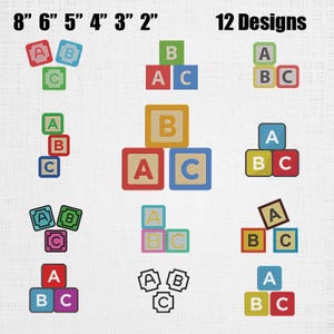 以下が含まれることがあります： A、B、Cの文字が書かれたアルファベットブロックの刺繍デザイン12種類。様々な配置と色で構成されています。上部には「8" 6" 5" 4" 3" 2"」および「12 Designs」というテキストがあり、インチ単位で利用可能なサイズを示しています。