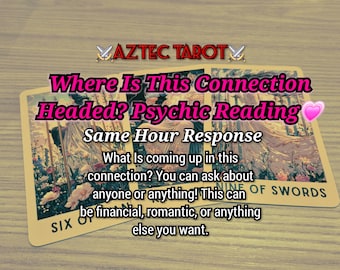 ¿Hacia dónde se dirige esta conexión? Lectura de Tarot psíquica a la misma hora