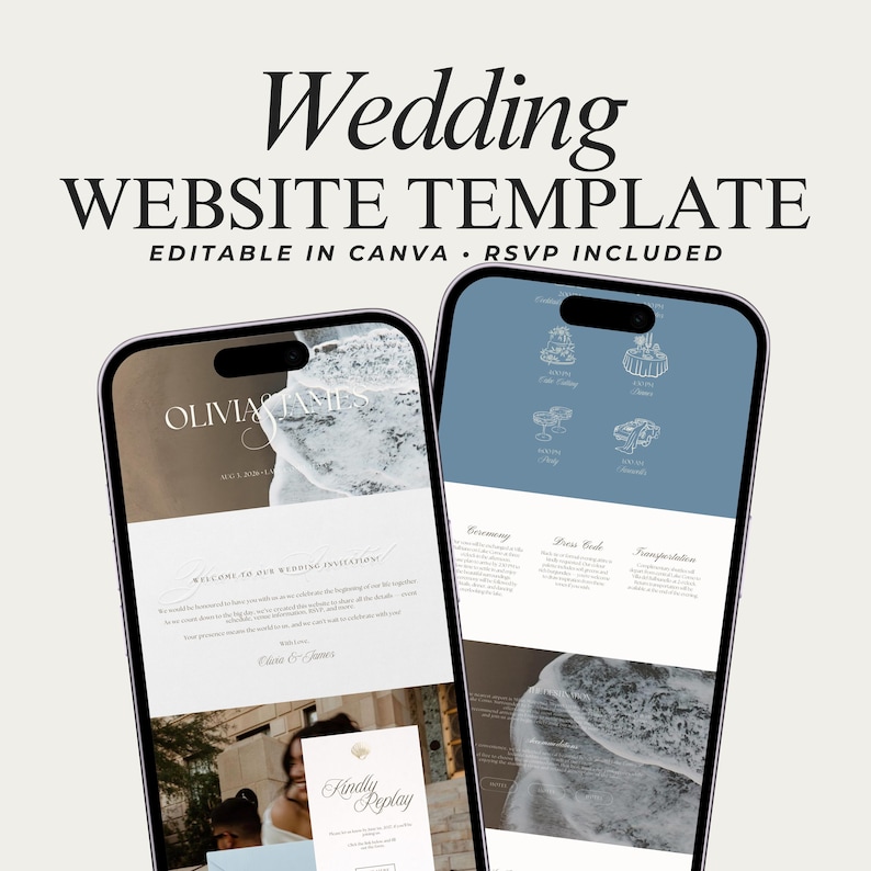 May include: Two smartphones displaying a wedding website template. The top text reads "Wedding WEBSITE TEMPLATE" with "EDITABLE IN CANVA &bull; RSVP INCLUDED" below. One phone shows a wedding invitation, the other a wedding details page.