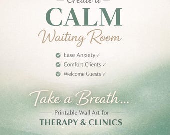 Calm Waiting Room Printable Poster | Therapy Office Wall Art | Minimalist Clinic Decor | Low Stimulation Anxiety Friendly Poster