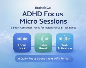 ADHD Focus Music Pack – 6 Micro Sessions for Task Activation, Deep Work & Study | Instant Focus MP3 Download