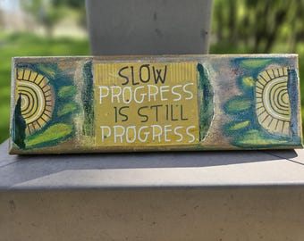 Mixed Media Collage Painting: Motivational Phrase, Healing Journey Art