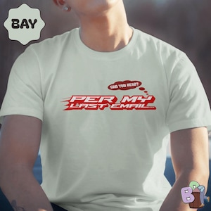 T-shirt 'Per My Last Email', Y2K-kantoorshirt, grappig kantoorshirt, cadeau voor kantoormedewerker