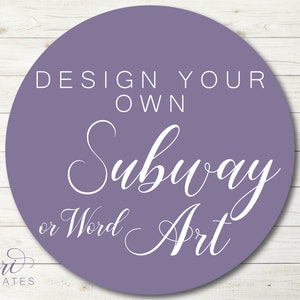 Design your own Subway Art Print. Custom Subway Art. Custom Word Art Print. Choose words and colors. Personalized Word Art. Printable Subway