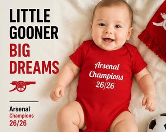 Arsenal champions 25/26 Baby Bodysuit, North London Forever Baby Grow, Custom Football Baby, Newborn Gunners Fan Gift, Baby Shower Present