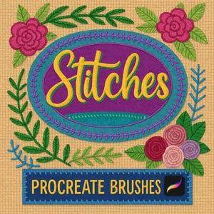 Puede incluir: Ilustración con la palabra "Stitches" en escritura amarilla dentro de un óvalo morado y turquesa, rodeada de elementos florales y de hojas. Una pancarta azul en la parte inferior dice "Procreate Brushes."