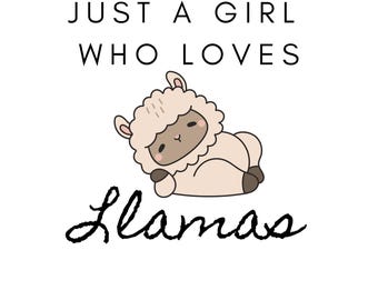 Just a Girl Who Loves Llamas druckbare Kunst | Niedliches Lama-Dekor | Lustiges Lama Zitat | Mädchen Raum Kunst | Digitaldruck