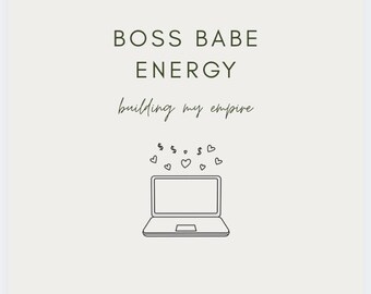 Boss Babe Energie| Erschaffen mein Imperium | Unternehmer ästhetik | Girl Boss Digitaler Download |
