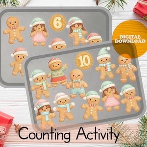 May include: Two gray baking trays filled with gingerbread people, each wearing winter hats and scarves. The image includes the numbers 6 and 10, and the text "Counting Activity". A digital download is available.