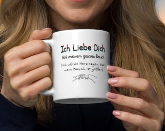 Ich Liebe Dich Tasse – Lustige Geschenkidee für Freundin Freund Partner – Witziger Spruch Becher mit Bauch Text – Liebe Humor Kaffeetasse