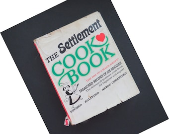 1965 The Settlement Cookbook - 2nd Print Revised Edition - European and American Recipes - Beginner to Expert - Chef Gift - Collectible
