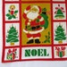 1960s Santa NOEL Tea Dish Kitchen Towel by Fallani Cohn  image 0