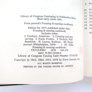 May include: A page from the Farm Journal's Freezing & Canning Cookbook featuring Library of Congress Cataloging in Publication Data, including the title, authors, ISBN 0-385-13444-4, copyright dates from 1963 to 1978, and printed in the United States.