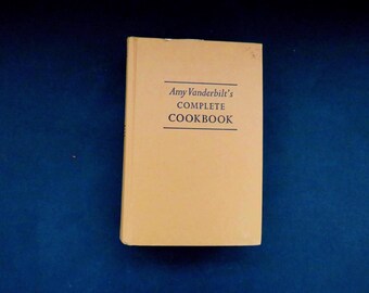 Amy Vanderbilts Complete Cookbook - 1961 1st Ed Hardback Cook Book - Drawings by Andrew Warhol - Menus Recipes - Chef Gift - Collectors