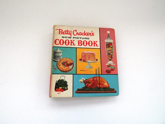 1961 Betty Crockers New Picture Cook Book - 1st Ed 5th Print