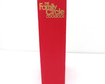 The Family Circle Cookbook - 1974 Red Gold Cook Book - International American Menus Recipes Leftovers Calorie Counting - Collectible - Gift
