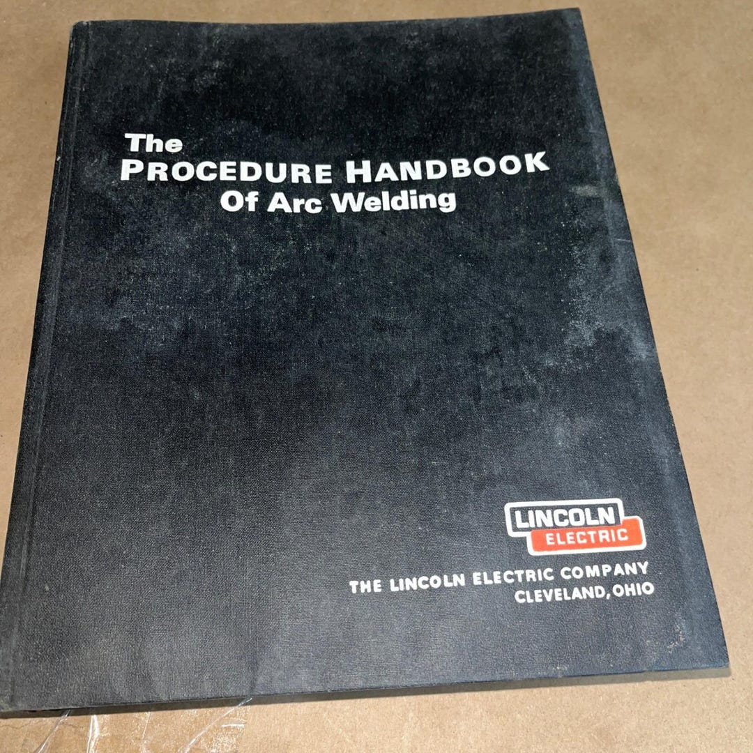 The Procedure Handbook of Arc Welding Twelfth Edition by Lincoln ...