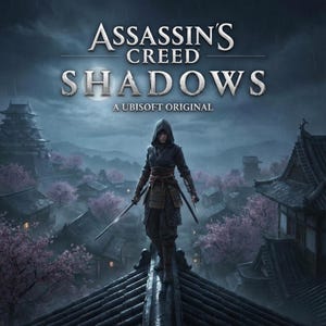 Può includere: Copertina del gioco Assassin's Creed Shadows. Una figura in abiti scuri con un cappuccio è in piedi su un tetto, con due spade. Lo sfondo mostra un villaggio giapponese con alberi di fiori di ciliegio.