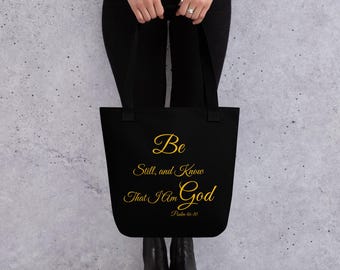 Psalm 46:10 Tote Bag | Be Still and Know Scripture Bag | Christian Gift | Faith Inspired Tote | Encouragement Gift for Her