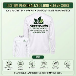 May include: A white long-sleeve shirt featuring a Greenview Landscaping logo on the back with the text Lawn Care, Mulch, Clean Ups and 973-555-0187. The front displays the logo and the text Your Name. The shirt is 100% polyester dry fit material.