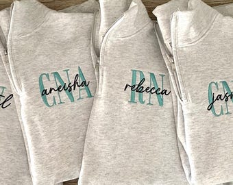 Custom Nurse 1/4 Zip Sweatshirt, RN LPN CNA Pullover, Gifts for Nurses