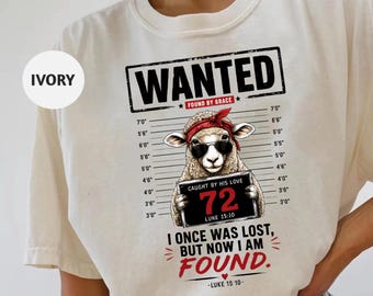 Christian PNG Lost Sheep Jesus PNG Sublimation, Wanted Found By Grace PNG, Luke 15:10 Bible Verse, Christian Woman Shirt Design