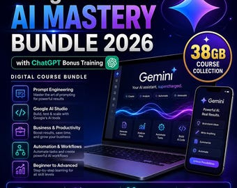 May include: Digital course bundle titled "Google Gemini AI Mastery Bundle 2026" with ChatGPT bonus training. The image shows a laptop and smartphone displaying the Gemini AI interface, with course topics like Prompt Engineering and Automation.