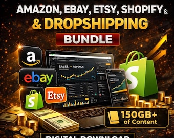 Amazon FBA Dropshipping, eBay, Etsy & Shopify Business Course Bundle |  Wholesale, Online Income | 150GB + 100h