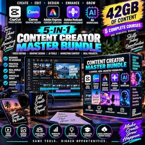 May include: A digital product bundle titled 5-in-1 Content Creator Master Bundle featuring 42GB of content across five courses. It includes software icons for CapCut, Canva, Adobe Express, Adobe Podcast, and AI workflows, displayed with a laptop, mug, and notepad.