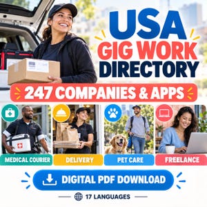 May include: A digital PDF download titled USA GIG WORK DIRECTORY 247 COMPANIES & APPS. The graphic features images of a courier, delivery worker, pet caregiver, and freelancer, with icons for medical, food, pet, and laptop services included.