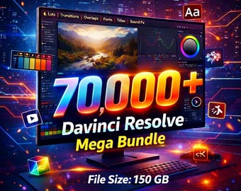 70,000+ DaVinci Resolve Editing Assets Bundle, 152GB | LUTs, Transitions, Titles,  Music Digital Download