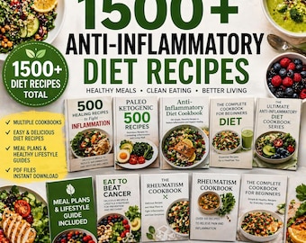 1500+ Anti-Inflammatory Diet Recipes Bundle | Healthy Meal Plans (PDF Download)