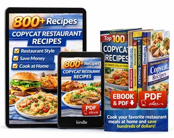 Copycat Recipes Bundle – 800+ Restaurant Recipes, eBook PDF, Keto & Home Cooking