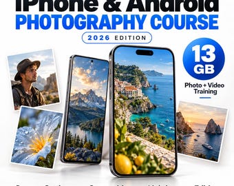 iPhone Android Photography Course, Video Tutorial, Mobile Photography Guide for Beginners 2026