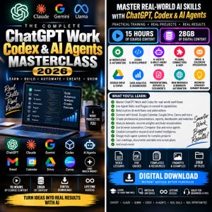 May include: A digital course advertisement titled The Complete ChatGPT Work Codex & AI Agents Masterclass 2026. It features a laptop, a mug, and icons for AI tools like ChatGPT, Claude, Gemini, and Llama, alongside details on 15 hours of content.