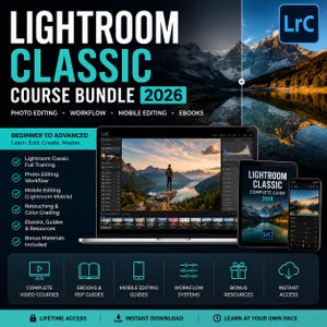Lightroom Classic Course Bundle 2026, Photo Editing Tutorial, Photography Workflow Training, eBooks, Mobile Editing Guide