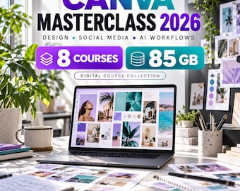 Canva Masterclass Bundle 2026 | 8 Courses, AI, Social Media, Video Editing (85GB)